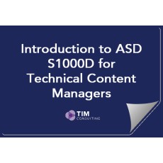 Introduction to ASD S1000D for Technical Content Managers